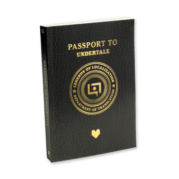 Legends of Localization: Passport to UNDERTALE